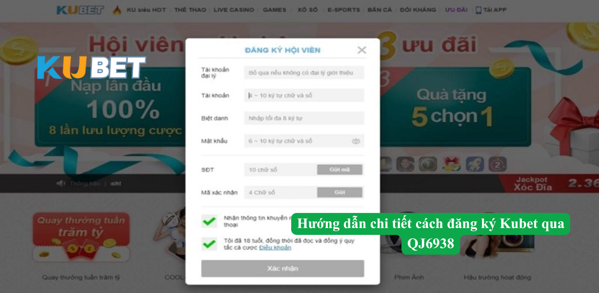 Hướng dẫn chi tiết cách đăng ký Kubet qua QJ6938
